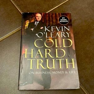 Kevin O’Leary Cold Hard Truth